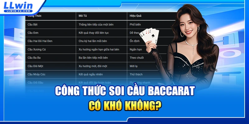 Công thức soi cầu baccarat có khó không?