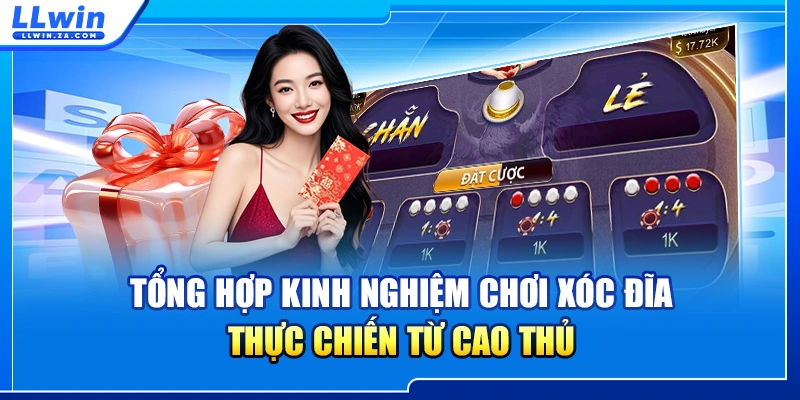 Tổng hợp kinh nghiệm chơi xóc đĩa thực chiến từ cao thủ